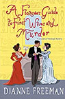 A Fiancée’s Guide to First Wives and Murder