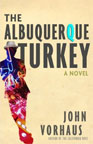 The Albuquerque Turkey