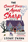 The Sunset Years of Agnes Sharp