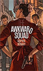 The Awkward Squad
