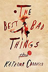 The Best Bad Things