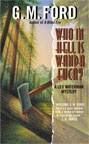 Who in Hell is Wanda Fuca?
